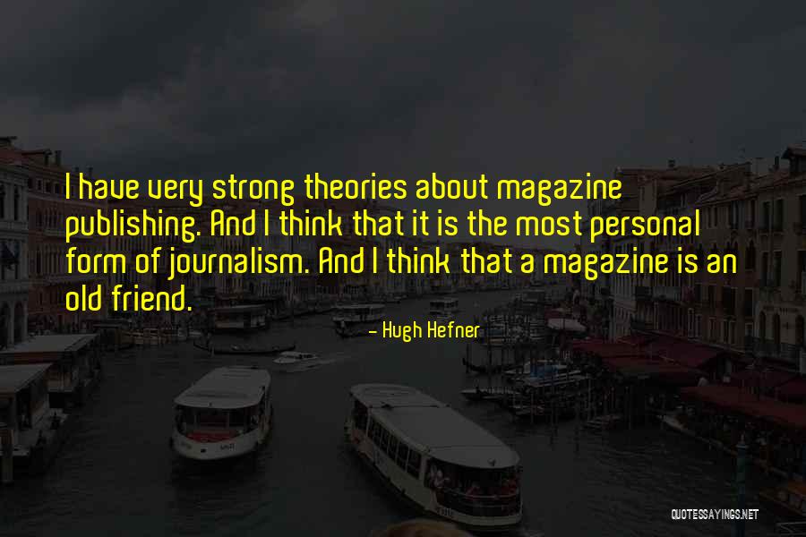 Dodungthietbi Quotes By Hugh Hefner Dodungthietbi Quotes By Hugh Hefner