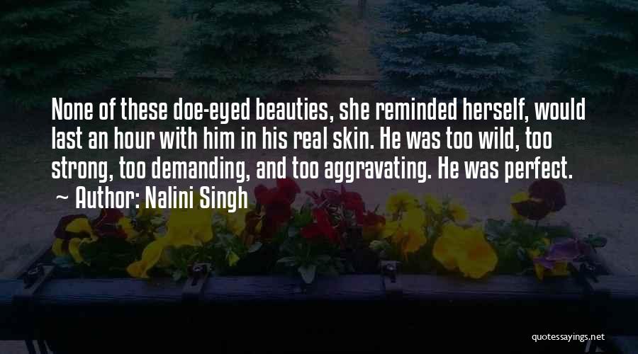 Doe Eyed Quotes By Nalini Singh