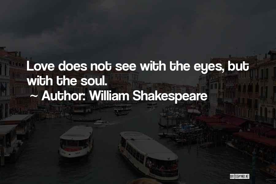 Doe Eyes Quotes By William Shakespeare