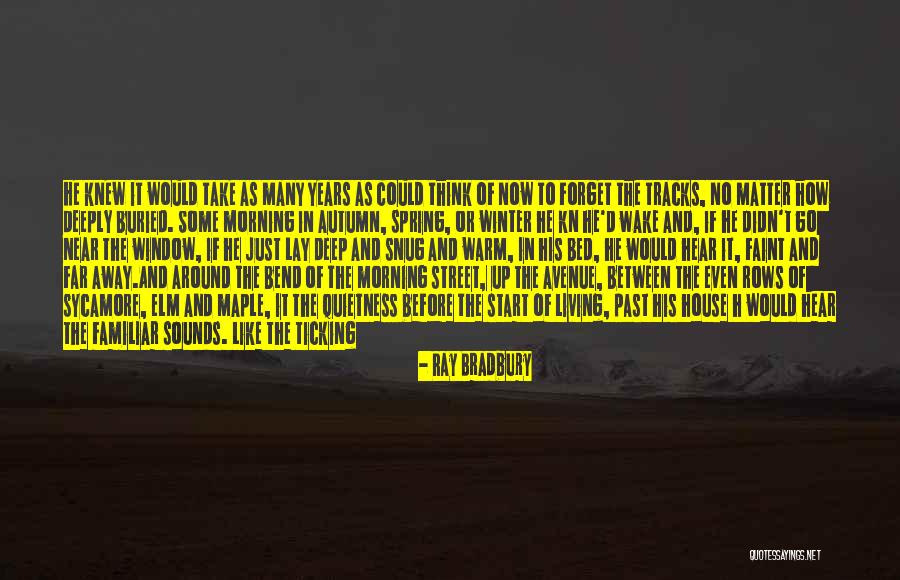 Doe Ray Me Quotes By Ray Bradbury Doe Ray Me Quotes By Ray Bradbury