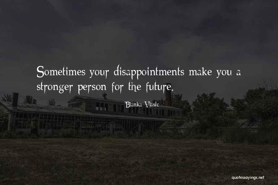 Doehler Jarvis Quotes By Blanka Vlasic