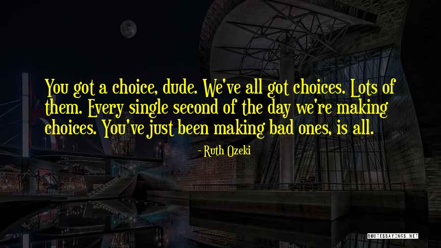 Doelman Antwerpen Quotes By Ruth Ozeki Doelman Antwerpen Quotes By Ruth Ozeki
