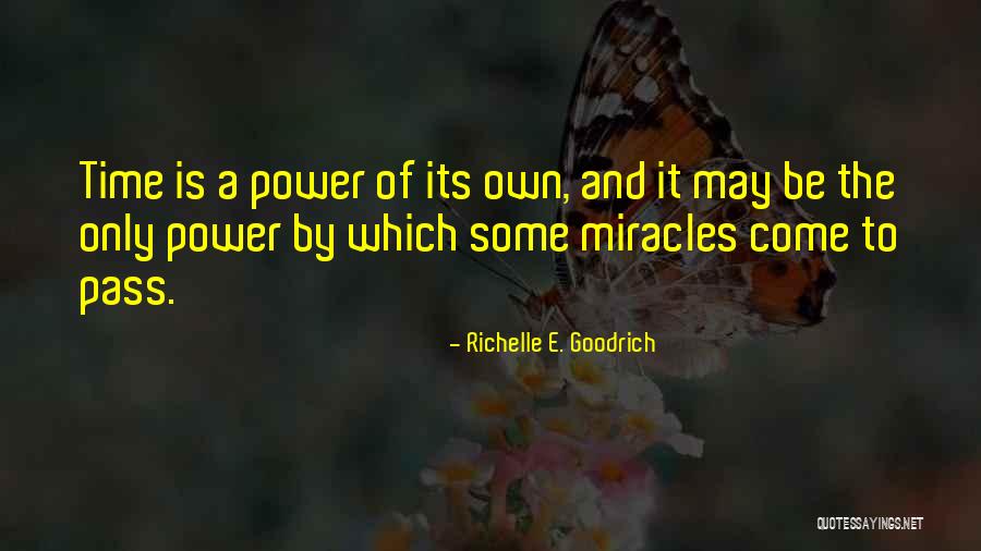 Doerfel Family Singers Quotes By Richelle E. Goodrich Doerfel Family Singers Quotes By Richelle E. Goodrich