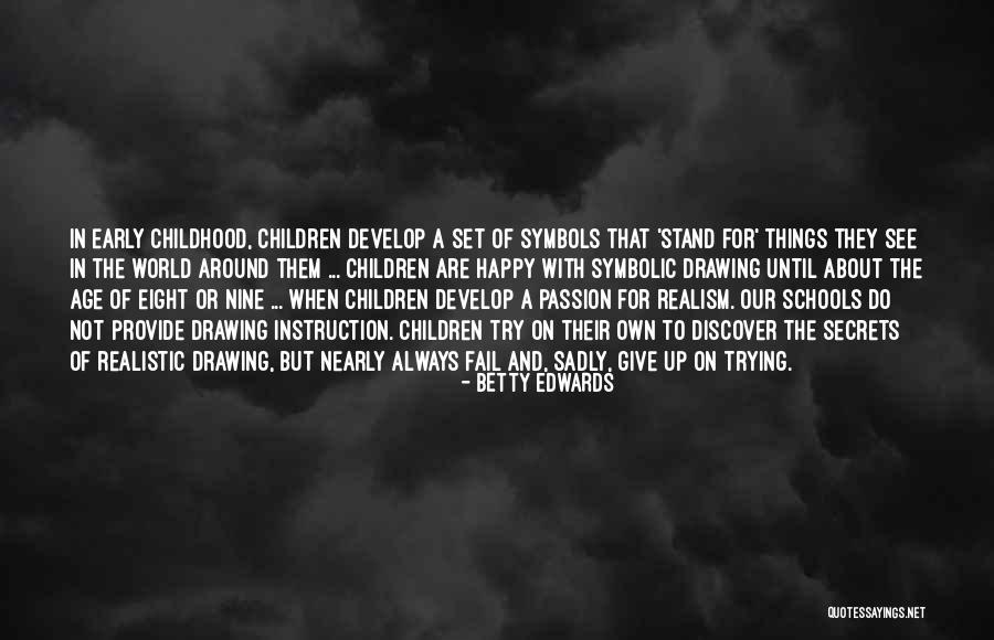 Doerfler Meats Quotes By Betty Edwards Doerfler Meats Quotes By Betty Edwards