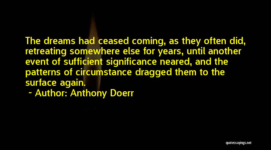 Doerr Quotes By Anthony Doerr