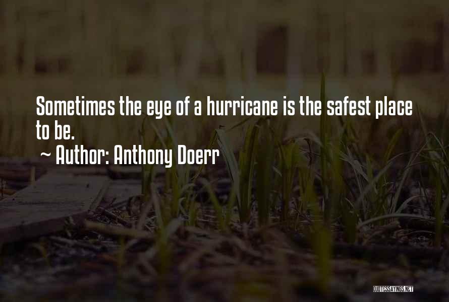 Doerr Quotes By Anthony Doerr