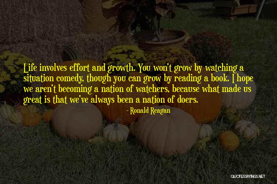 Doers And Watchers Quotes By Ronald Reagan Doers And Watchers Quotes By Ronald Reagan