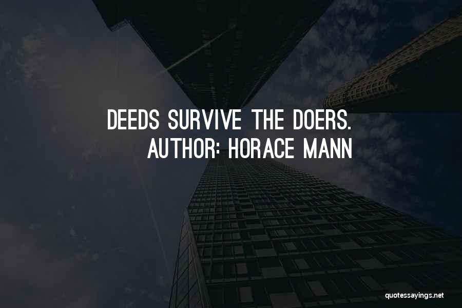 Doers Quotes By Horace Mann