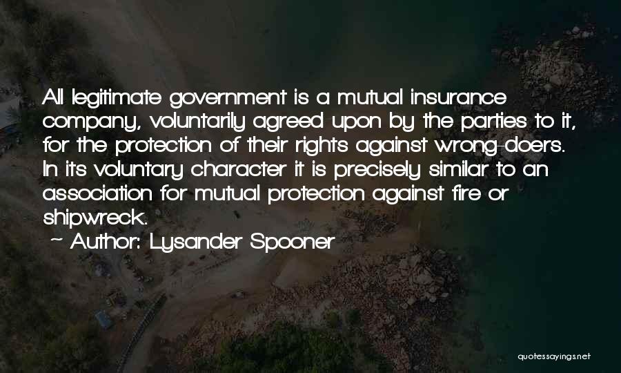 Doers Quotes By Lysander Spooner