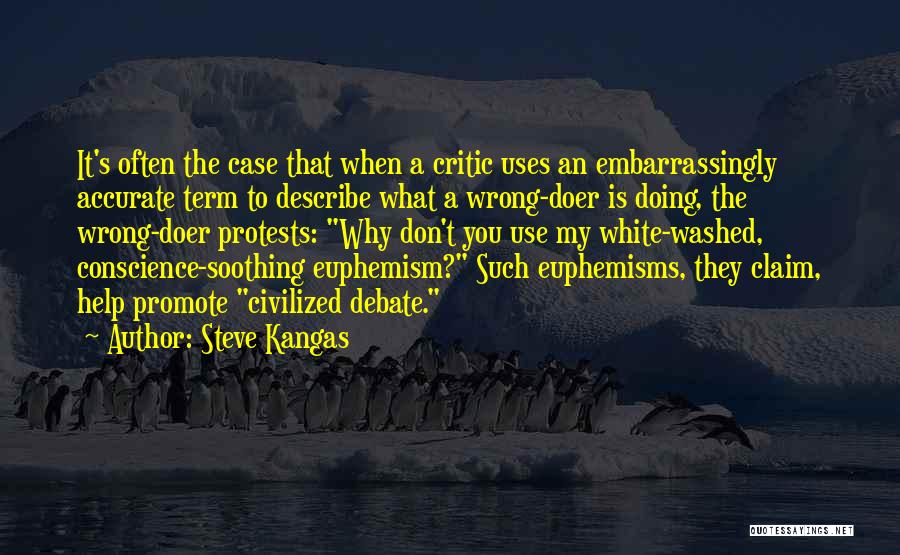 Doers Quotes By Steve Kangas