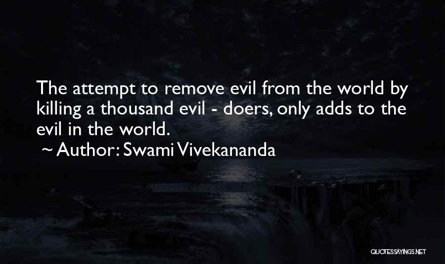 Doers Quotes By Swami Vivekananda