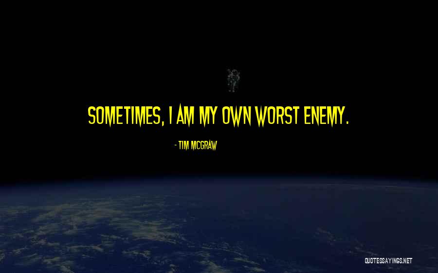 Doerwyne Quotes By Tim McGraw Doerwyne Quotes By Tim McGraw