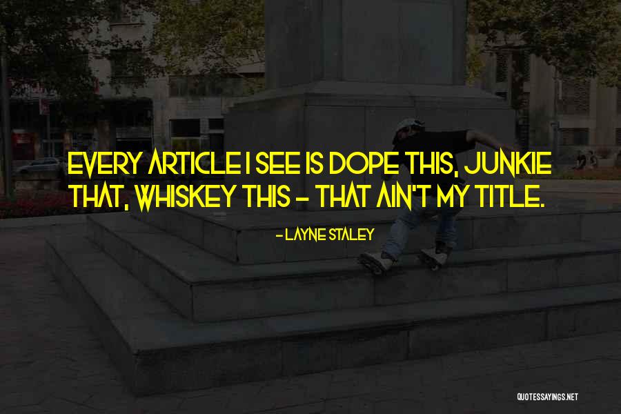Does An Article Title Go In Quotes By Layne Staley Does An Article Title Go In Quotes By Layne Staley
