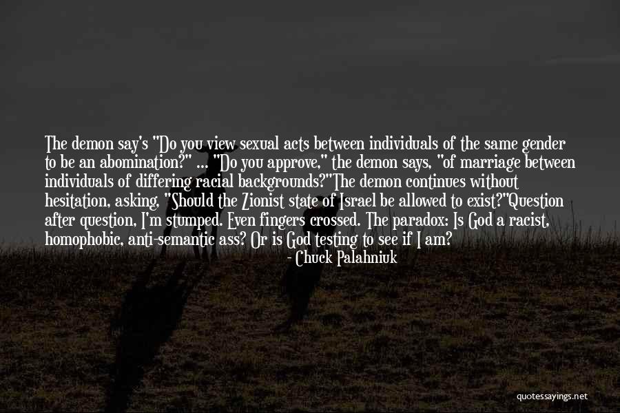 Does God Really Exist Quotes By Chuck Palahniuk Does God Really Exist Quotes By Chuck Palahniuk
