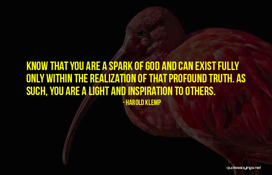 Does God Really Exist Quotes By Harold Klemp Does God Really Exist Quotes By Harold Klemp