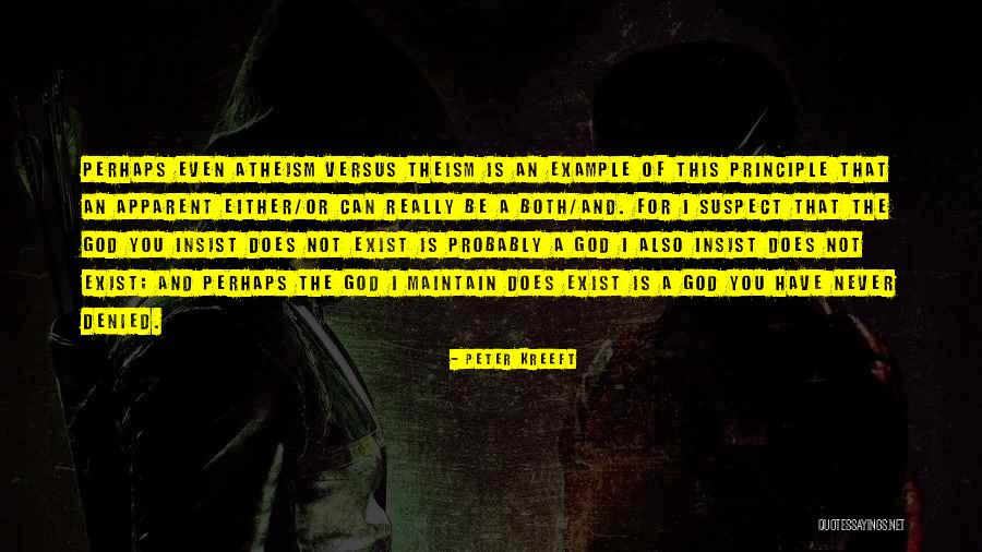 Does God Really Exist Quotes By Peter Kreeft Does God Really Exist Quotes By Peter Kreeft