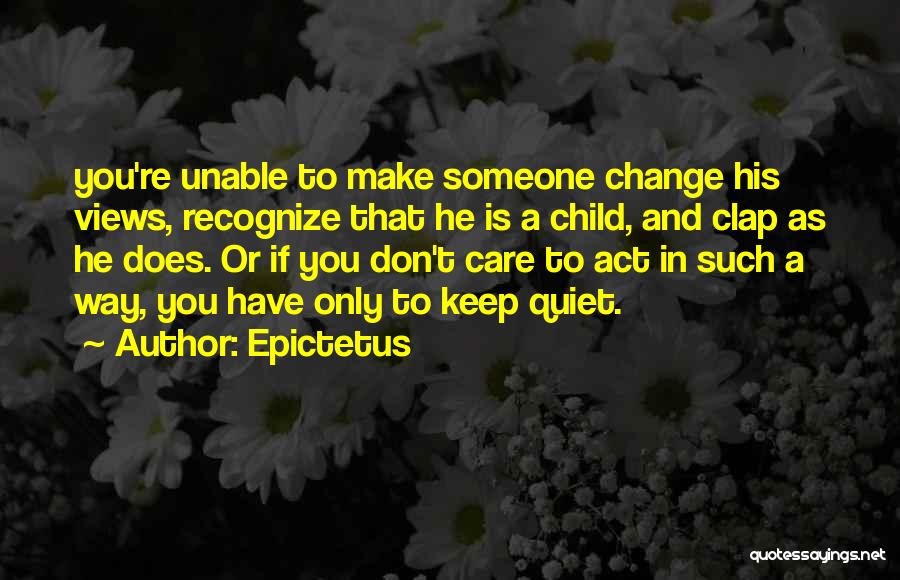 Does He Care Quotes By Epictetus