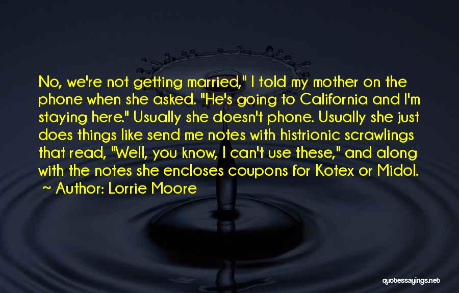 Does He Like Me Or Not Quotes By Lorrie Moore