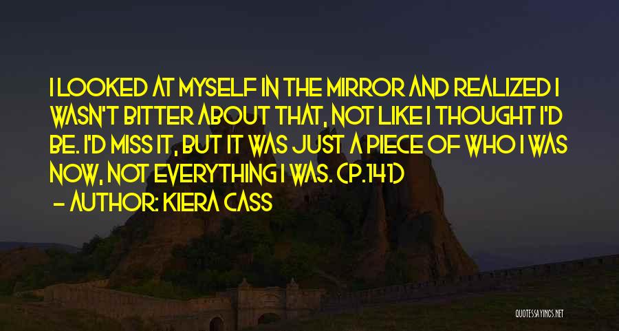 Does He Miss Me Like I Miss Him Quotes By Kiera Cass