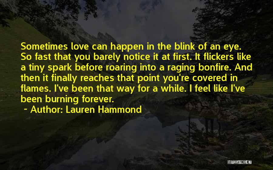 Does He Notice Me Quotes By Lauren Hammond