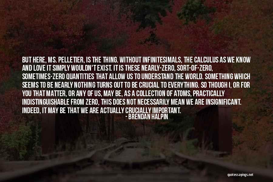 Does It Matter Quotes By Brendan Halpin Does It Matter Quotes By Brendan Halpin
