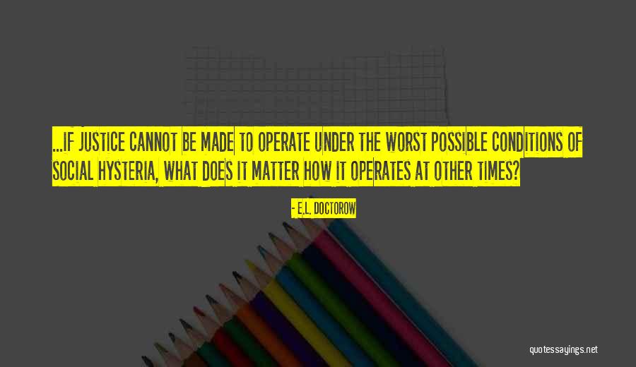 Does It Matter Quotes By E.L. Doctorow Does It Matter Quotes By E.L. Doctorow