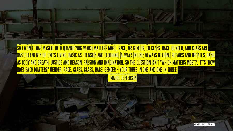Does It Matter Quotes By Margo Jefferson Does It Matter Quotes By Margo Jefferson