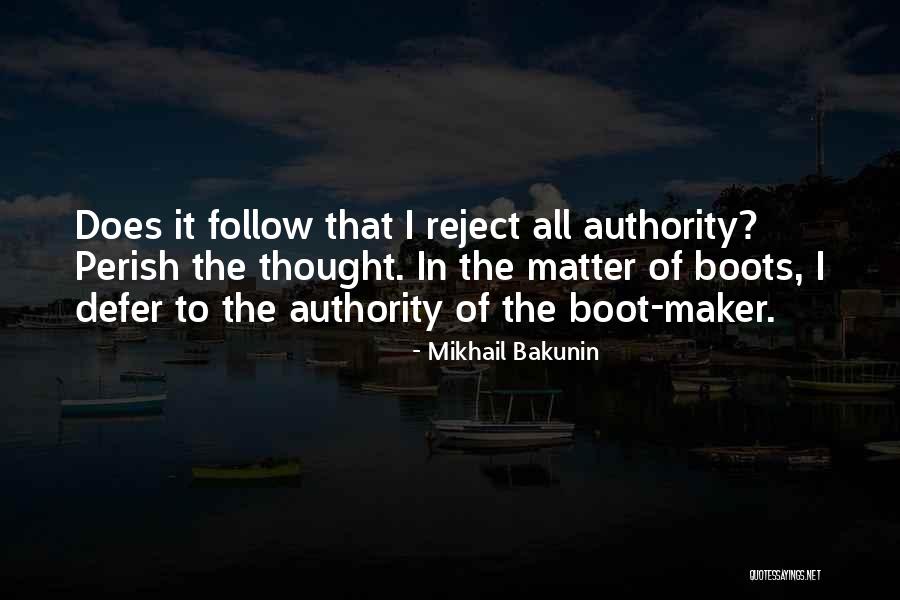 Does It Matter Quotes By Mikhail Bakunin Does It Matter Quotes By Mikhail Bakunin