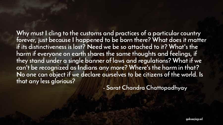 Does It Matter Quotes By Sarat Chandra Chattopadhyay Does It Matter Quotes By Sarat Chandra Chattopadhyay