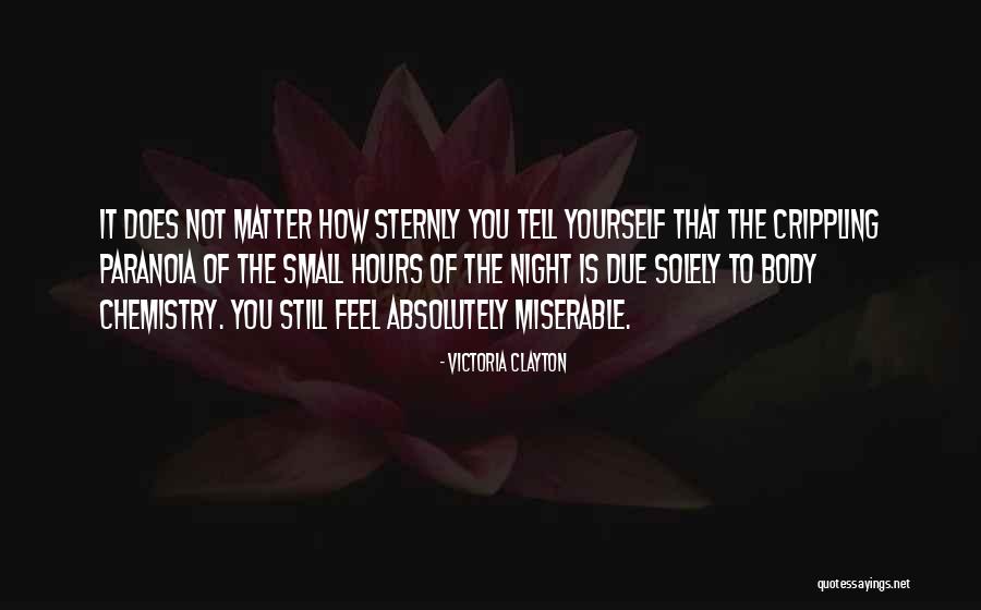 Does It Matter Quotes By Victoria Clayton Does It Matter Quotes By Victoria Clayton