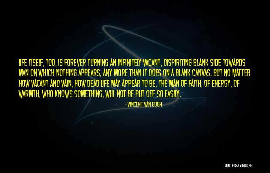 Does It Matter Quotes By Vincent Van Gogh Does It Matter Quotes By Vincent Van Gogh