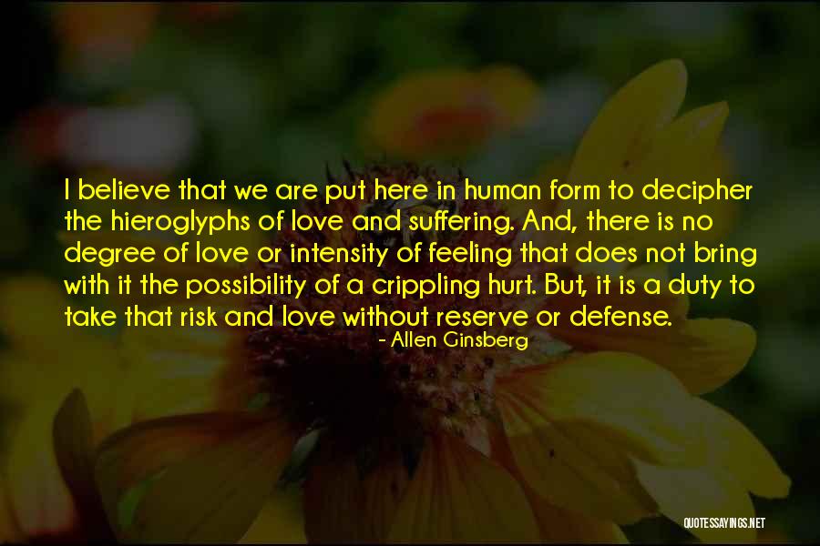 Does Love Hurt Quotes By Allen Ginsberg Does Love Hurt Quotes By Allen Ginsberg