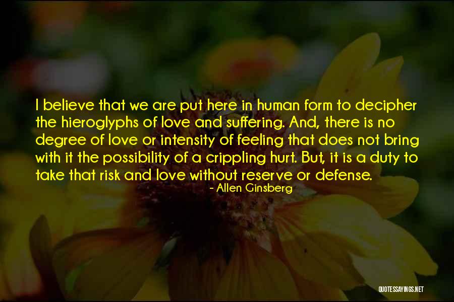 Does Love Hurt Quotes By Allen Ginsberg