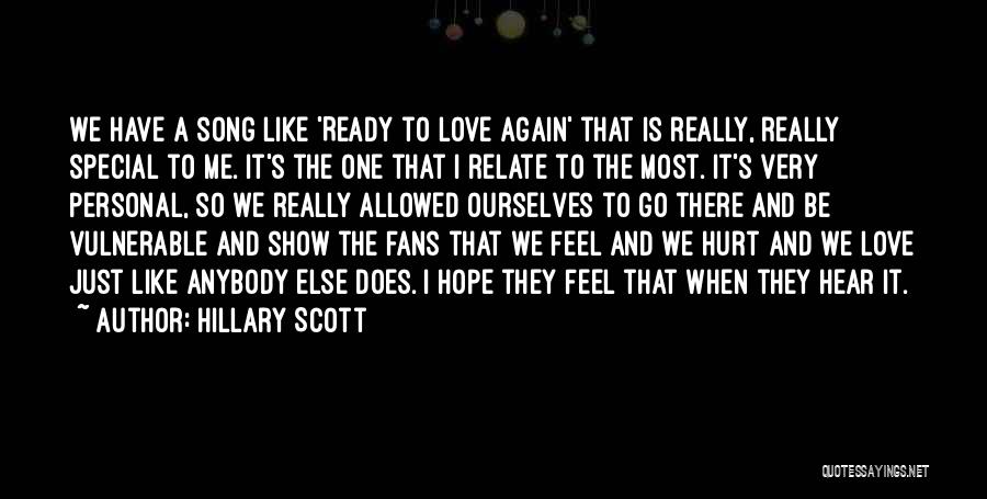 Does Love Hurt Quotes By Hillary Scott