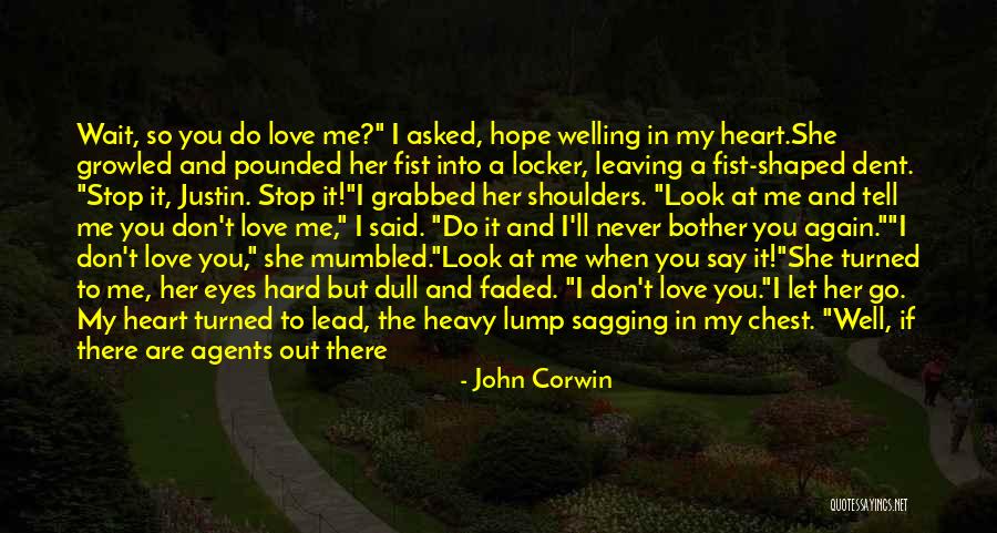 Does Love Hurt Quotes By John Corwin