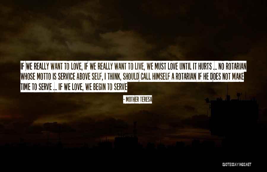 Does Love Hurt Quotes By Mother Teresa Does Love Hurt Quotes By Mother Teresa