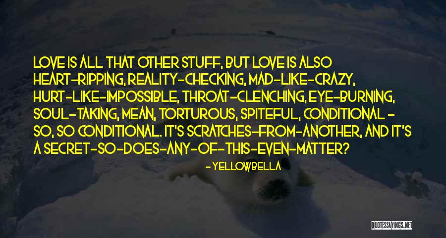 Does Love Hurt Quotes By YellowBella Does Love Hurt Quotes By YellowBella