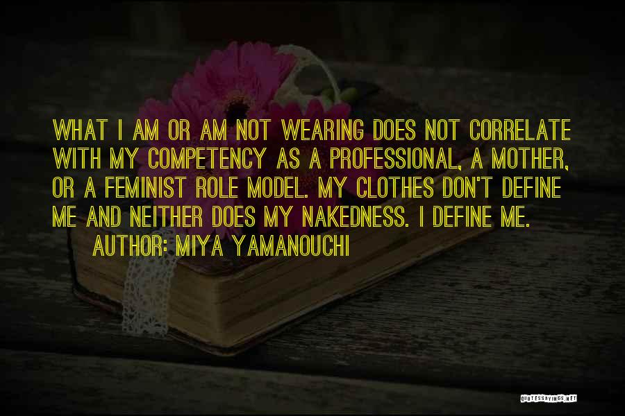 Does Not Define Me Quotes By Miya Yamanouchi