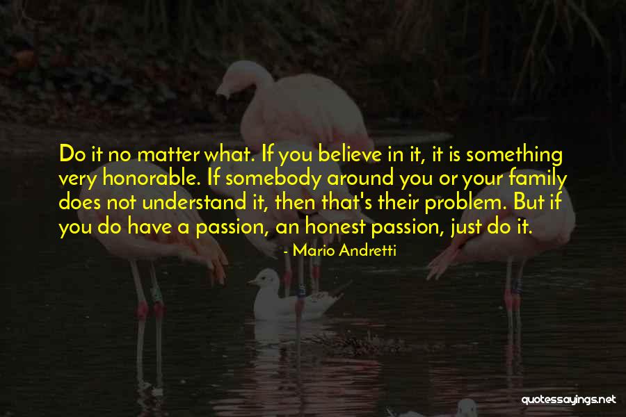 Does Not Understand Quotes By Mario Andretti