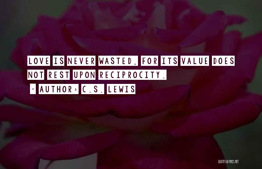 Does Not Value Quotes By C.S. Lewis