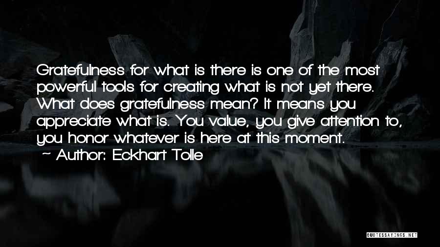Does Not Value Quotes By Eckhart Tolle