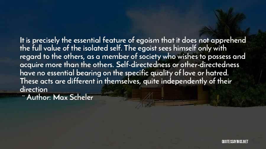 Does Not Value Quotes By Max Scheler