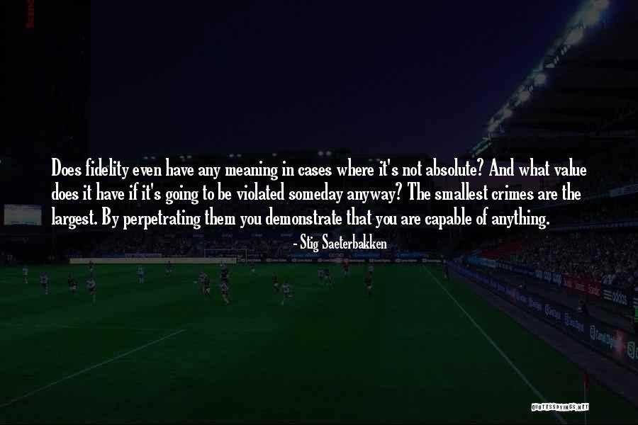 Does Not Value Quotes By Stig Saeterbakken Does Not Value Quotes By Stig Saeterbakken