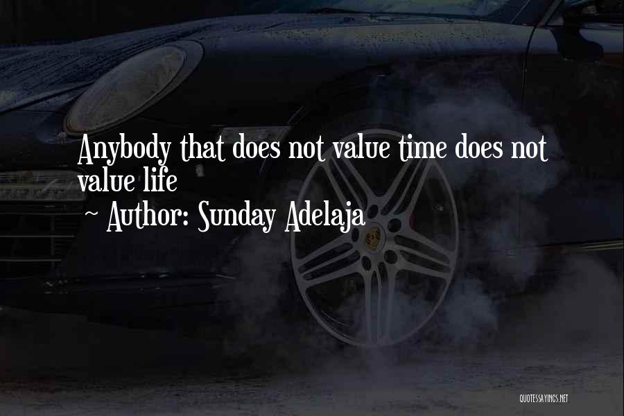 Does Not Value Quotes By Sunday Adelaja