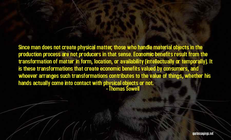 Does Not Value Quotes By Thomas Sowell