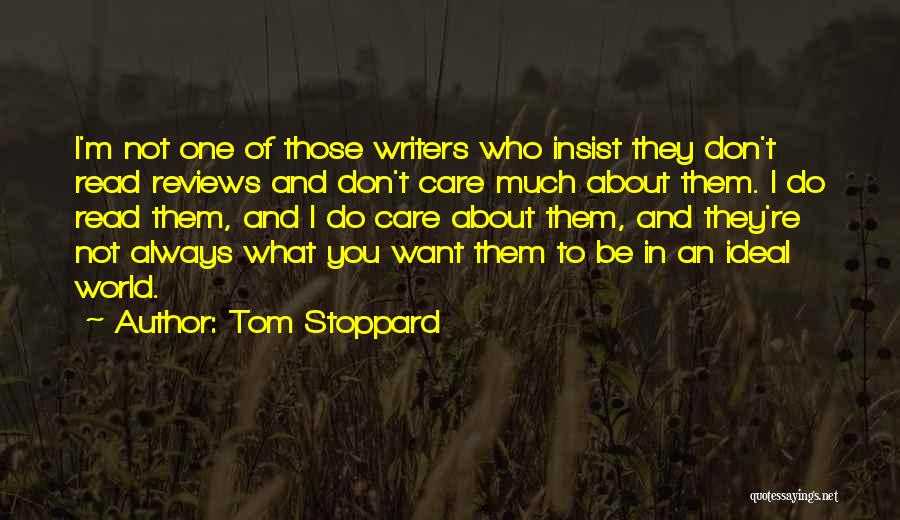 Does She Care About Me Quotes By Tom Stoppard