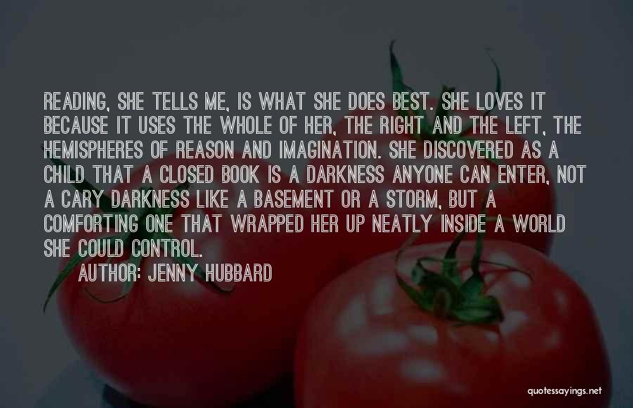 Does She Like Me Quotes By Jenny Hubbard