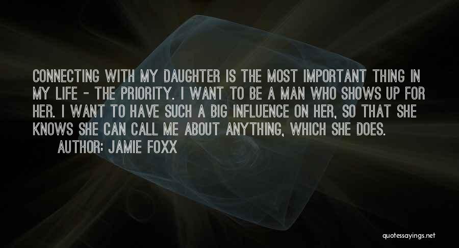 Does She Want Me Quotes By Jamie Foxx