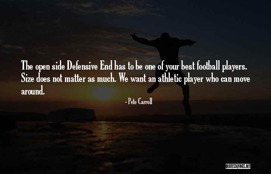 Does Size Matter Quotes By Pete Carroll Does Size Matter Quotes By Pete Carroll