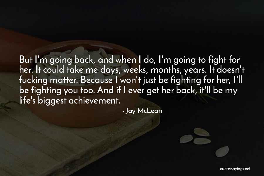 Doesn Matter Quotes By Jay McLean